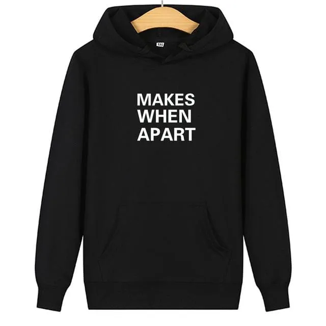 Cute matching hoodies When we're Apart