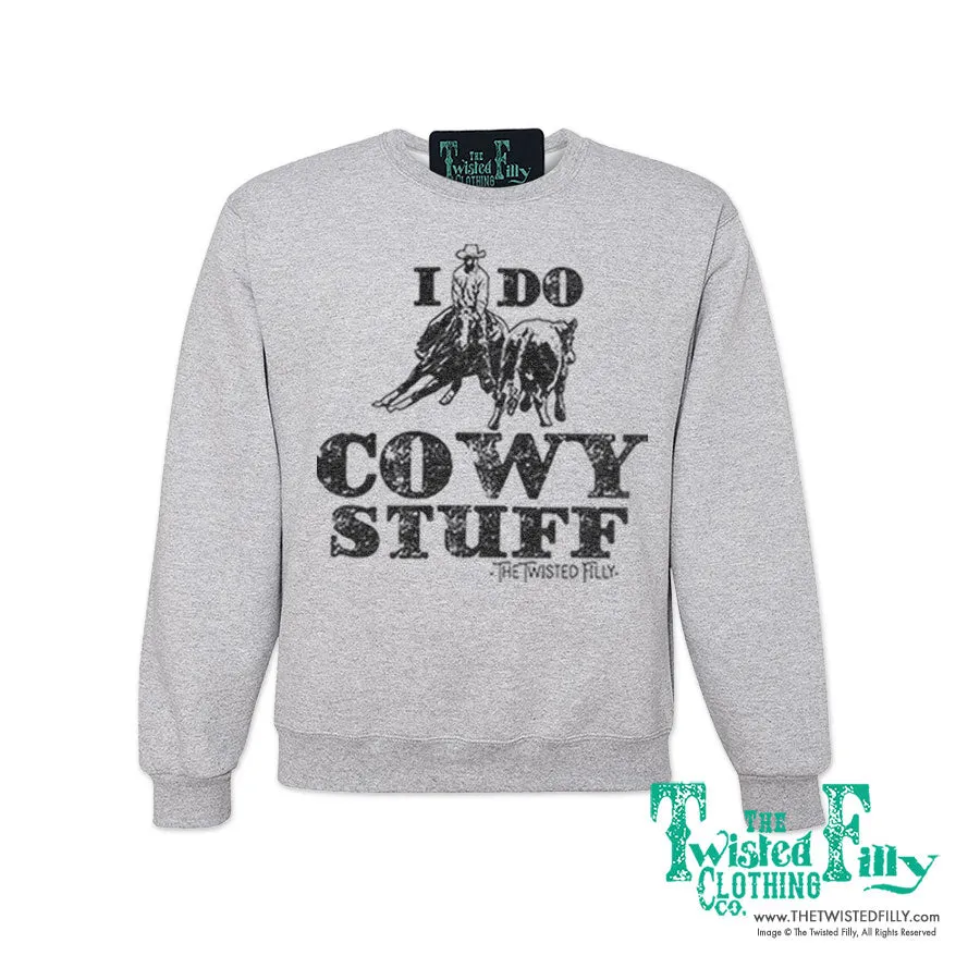 I Do Cowy Stuff - Adult Sweatshirt - Assorted Colors