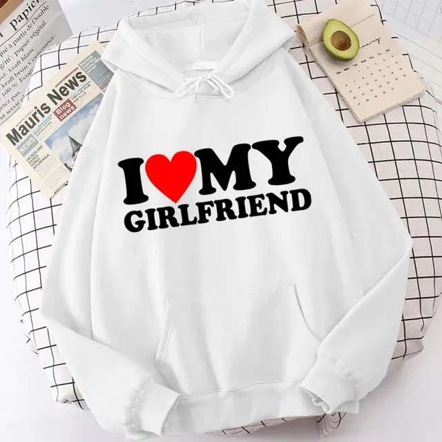 I Love My Girlfriend Hoodie