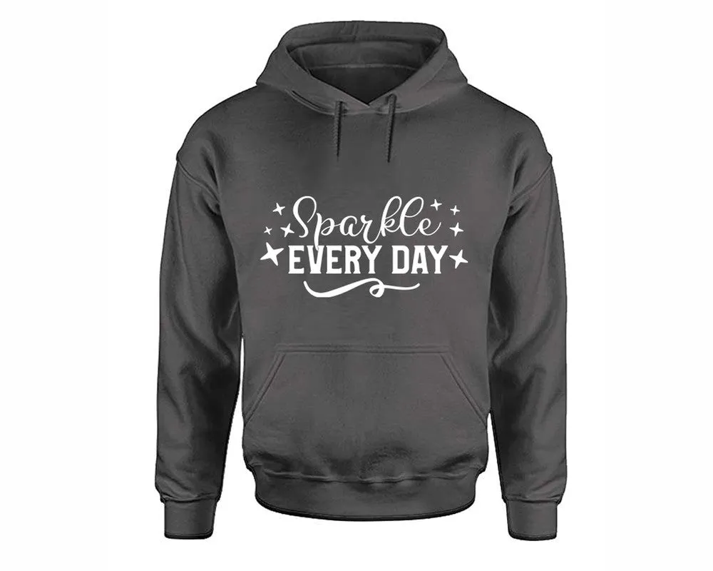 Sparkle Every Day Pullover Hoodie