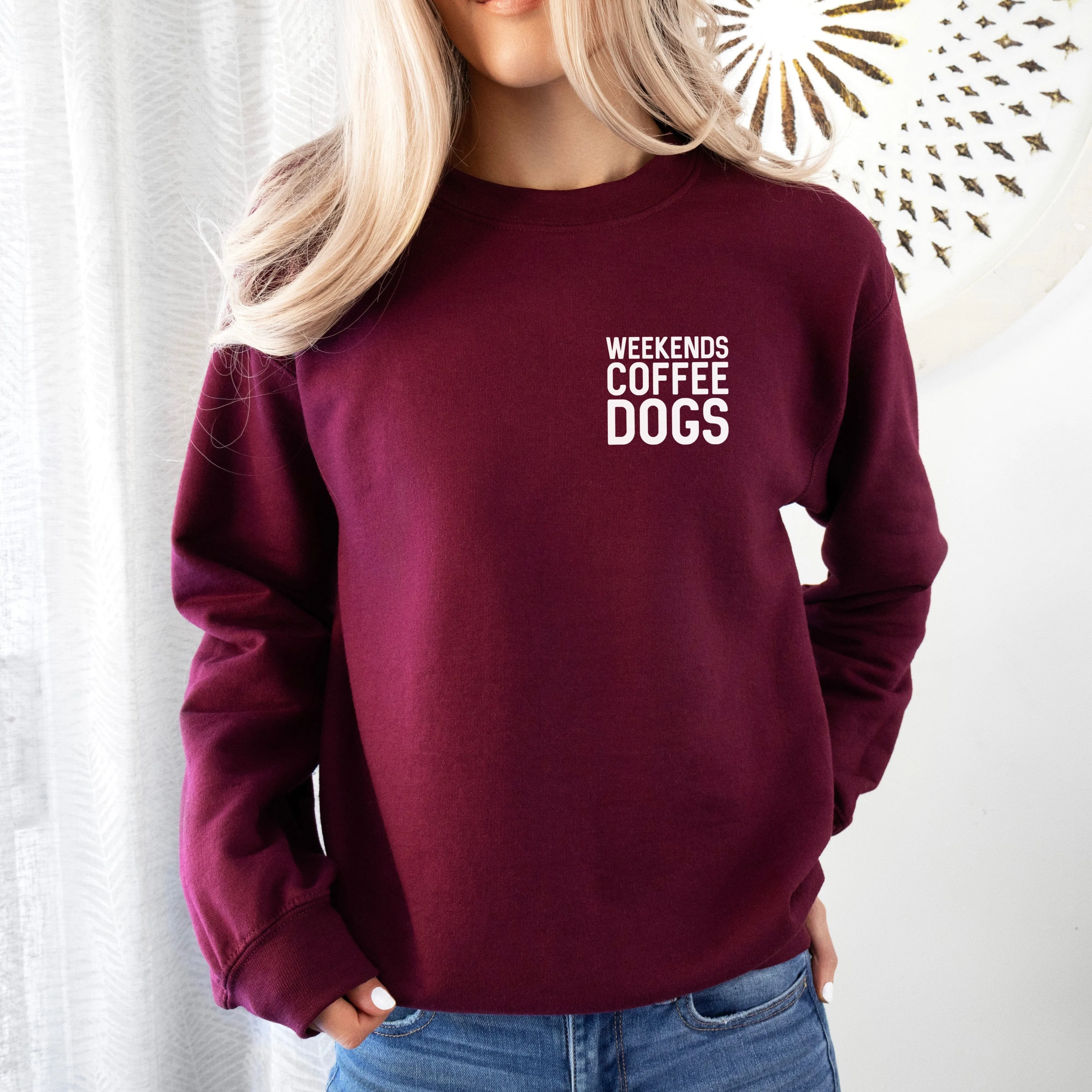 Weekends Coffee Dogs Burgundy Sweatshirt
